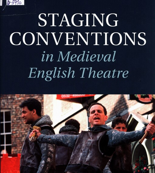 Staging conventions in Medieval English theatre