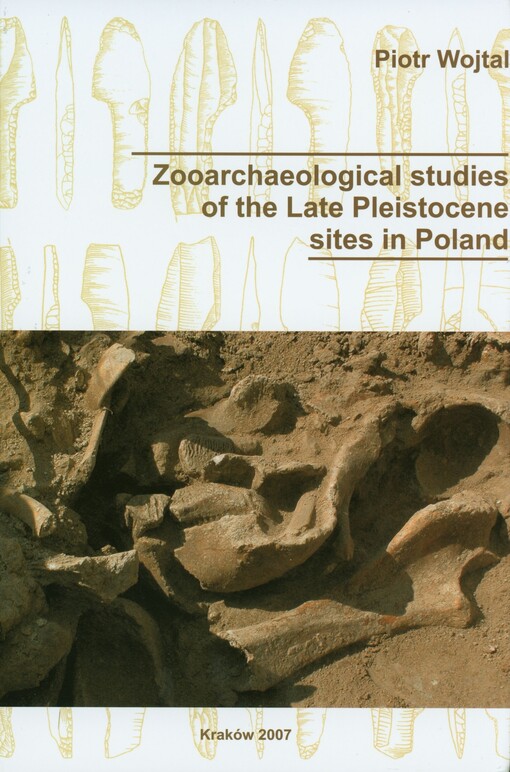 Zooarchaeological studies of the Late Pleistocene sites in Poland
