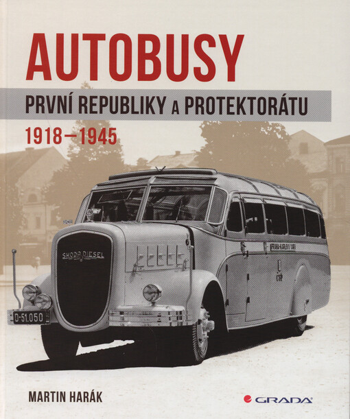 Autobusy první republiky a protektorátu | Harák Martin - e-kniha