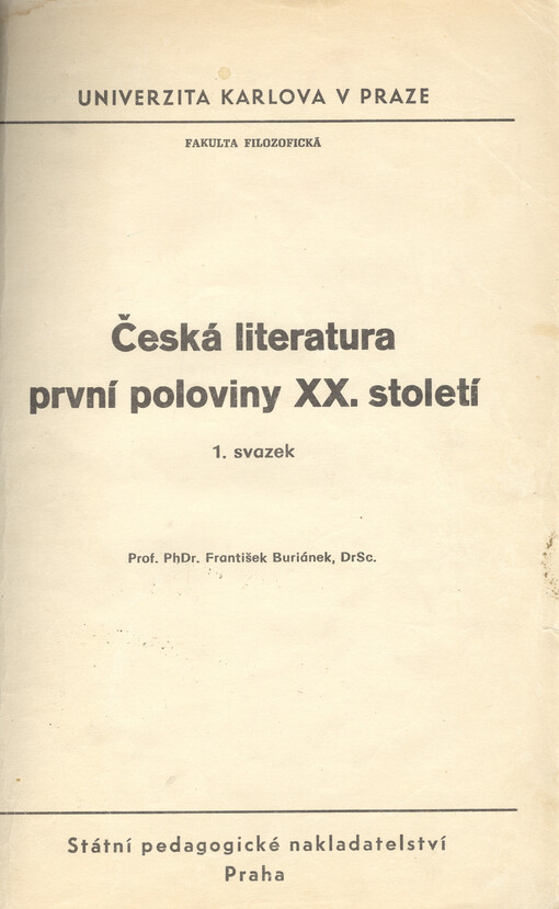 Česká literatura první poloviny XX. století : 1. svazek