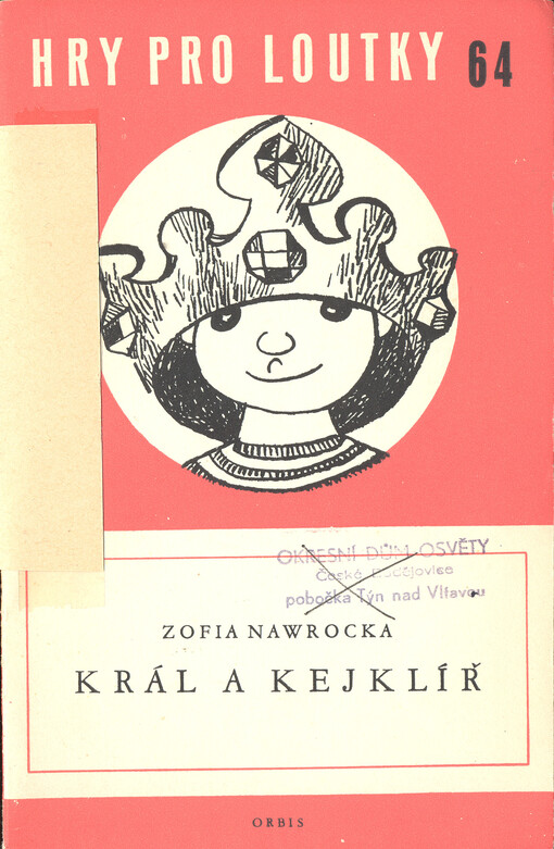 Král a kejklíř :loutková hra o 3 dějstvích