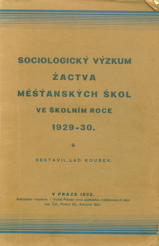 Sociologický výzkum žactva měšťanských škol ve škol. roce 1929-30