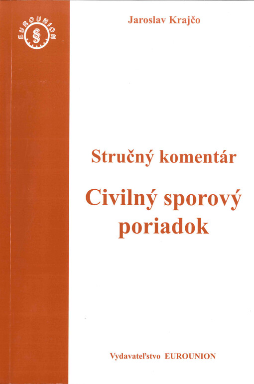 Civilný sporový poriadok. Judikatúra