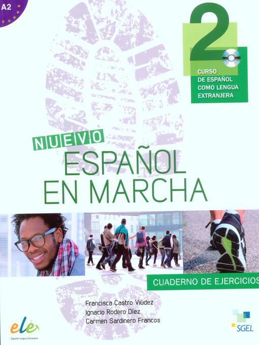 NUEVO ESPANOL EN MARCHA 2 ALUMNO + CD - Castro Viudez, Francisca Rodero Díez, Ignacio Sardinero Francos, Carmen