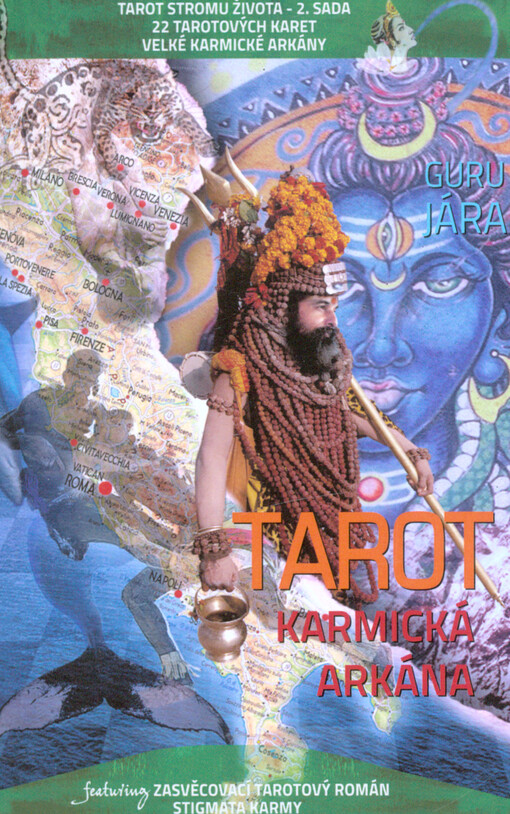 Karmická arkána : PoeTree tarot : featuring zasvěcovací tantrický román : stigmata, karty