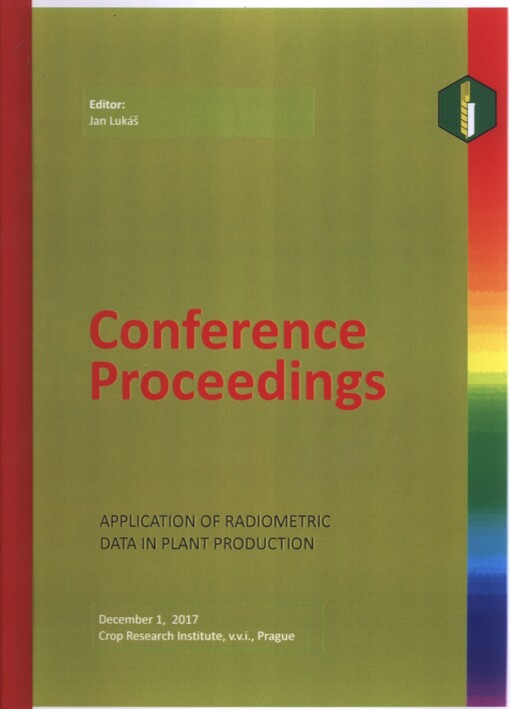 Aplikace radiometrických dat v rostlinné produkci = Application of Radiometric Data in Crop Production
