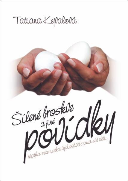 Šílené broskve a jiné zážitky