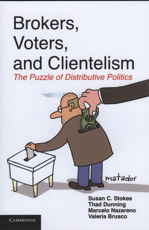 Brokers, voters, and clientelism :the puzzle of distributive politics