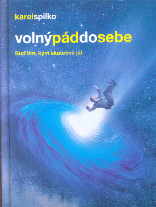 Volný pád do sebe