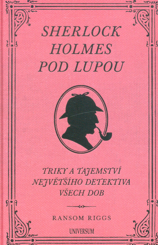 Sherlock Holmes pod lupou