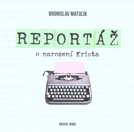 Reportáž o narození Krista