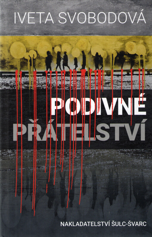 Podivné přátelství