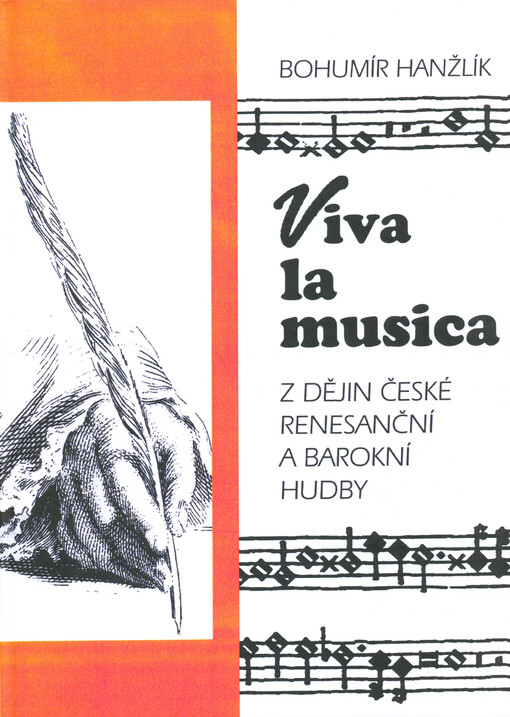 Viva la musica : z dějin české renesanční a barokní hudby