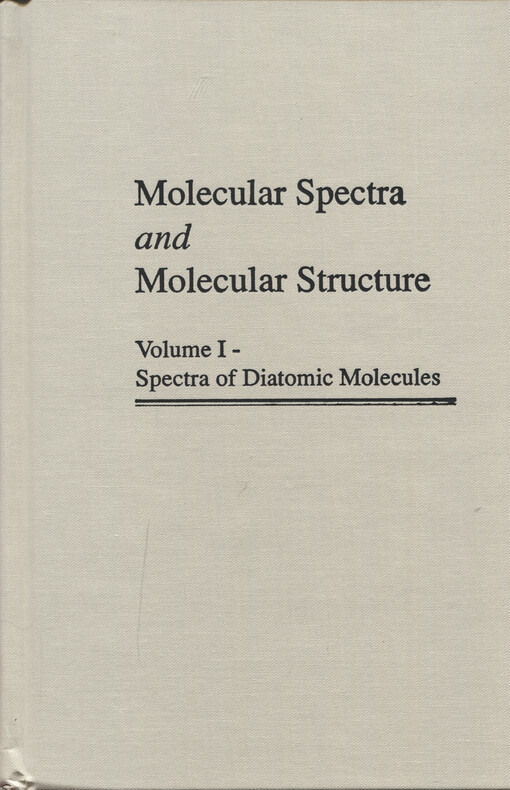 Molecular spectra and molecular structure. I., Spectra of diatomic molecules