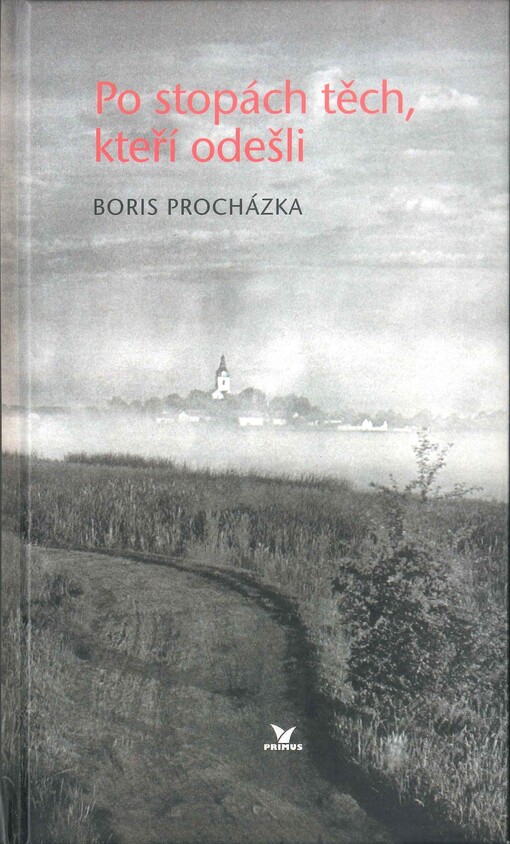 Po stopách těch, kteří odešli