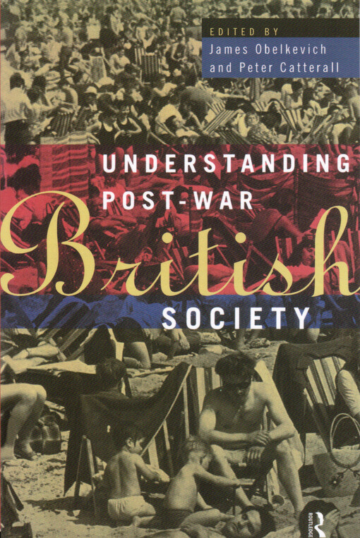 Understanding post-war British society