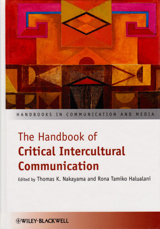 The handbook of critical intercultural communication