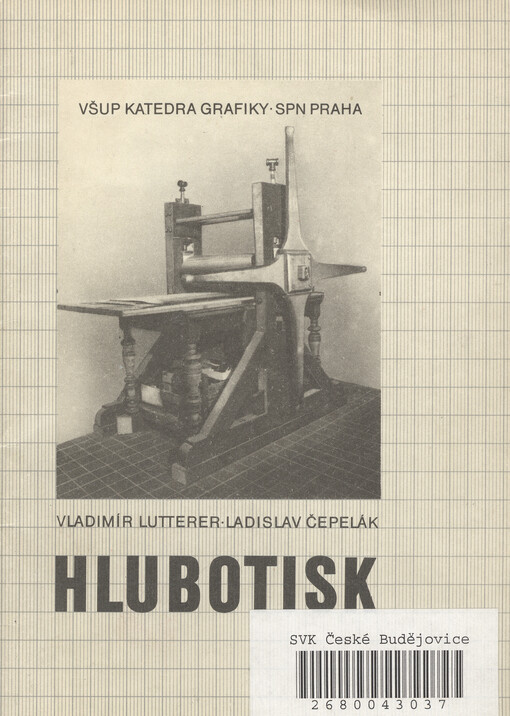 Hlubotisk :Určeno posl. Vys. školy uměleckoprům. a AVU