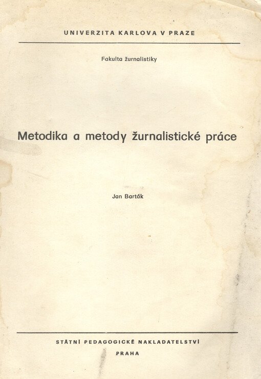 Metodika a metody žurnalistické práce