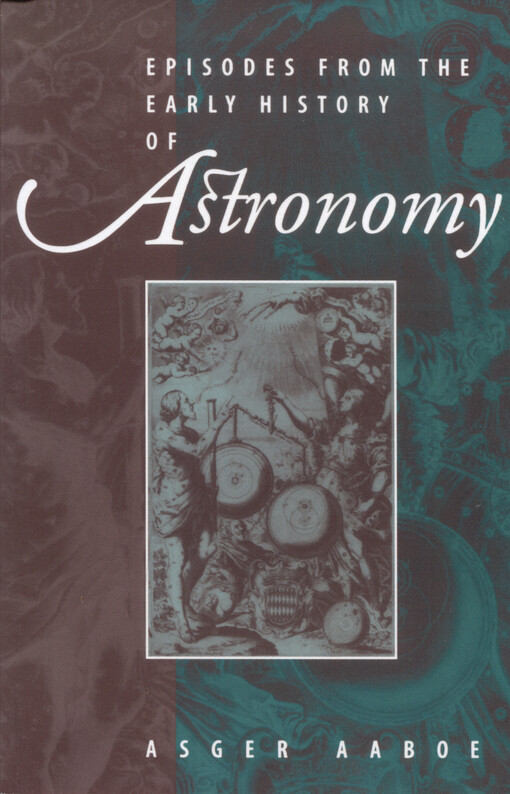 Episodes from the early history of astronomy