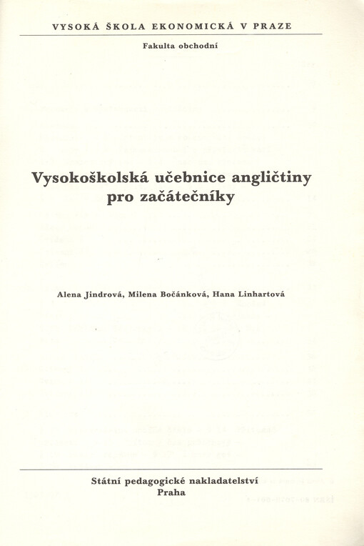 Vysokoškolská učebnice angličtiny pro začátečníky : určeno pro posl. všech fakult VŠE