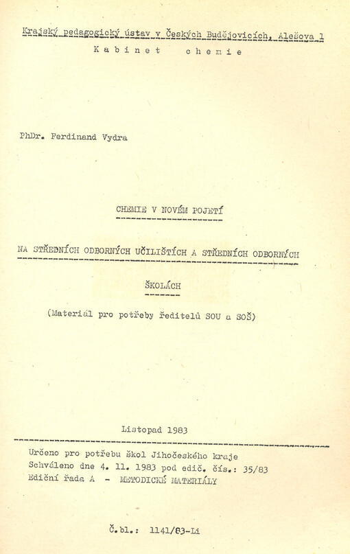 Chemie v novém pojetí na středních odborných učilištích a středních odborných školách : materiál pro potřeby ředitelů SOU a SOŠ