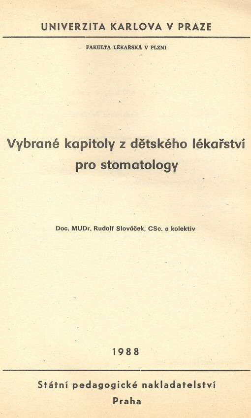 Vybrané kapitoly z dětského lékařství pro stomatology