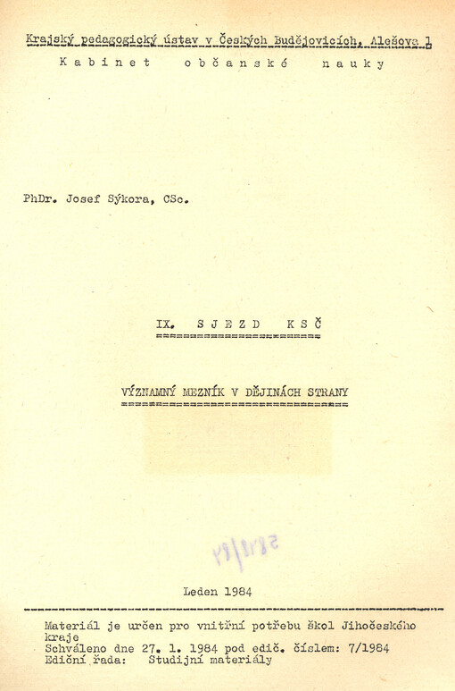 IX. sjezd KSČ významný mezník v dějinách strany