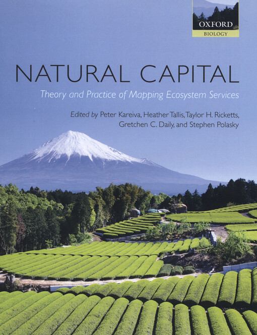 Natural capital :theory & practice of mapping ecosystem services