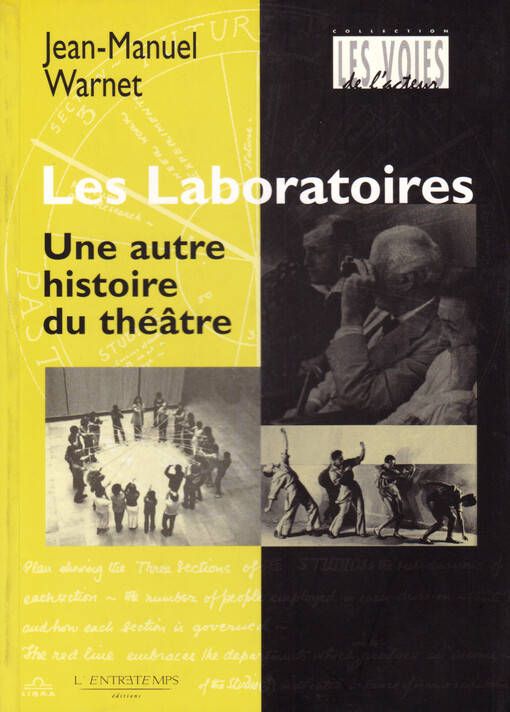 Les Laboratoires : une autre histoire du théâtre
