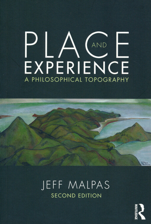Place and experience : a philosophical topography