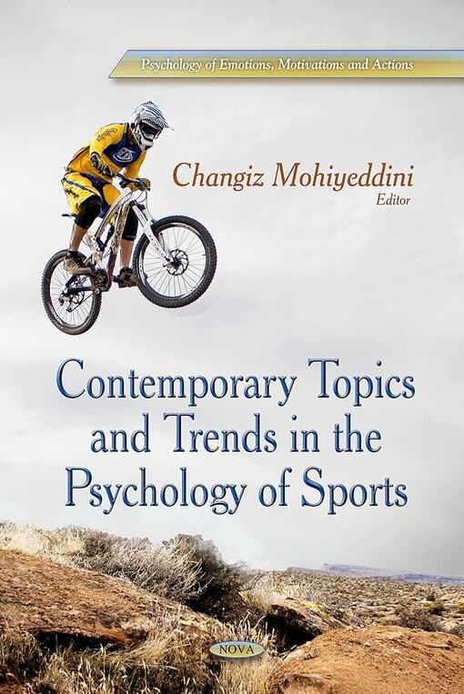 Contemporary topics and trends in the psychology of sports