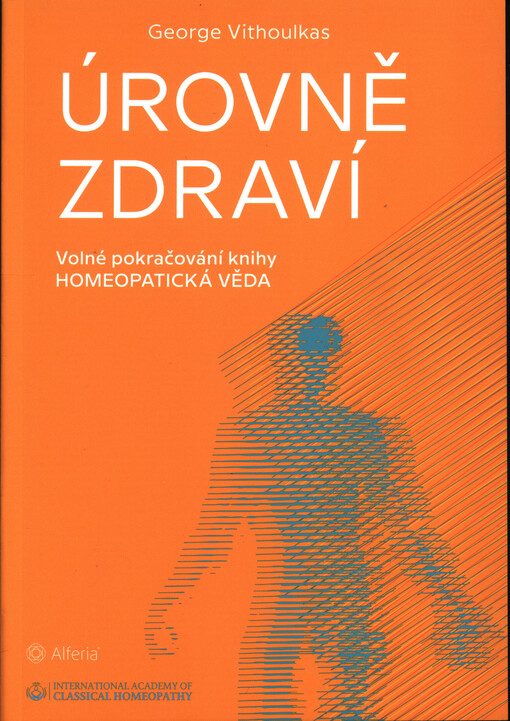 Úrovně zdraví | Vithoulkas George - e-kniha