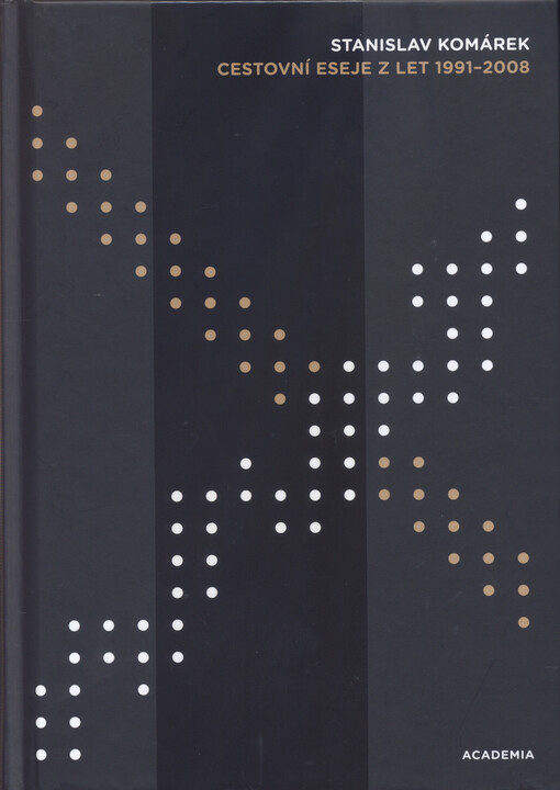Cestovní eseje z let 1991-2008
