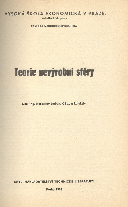 Teorie nevýrobní sféry :určeno pro posl. fak. národohosp.