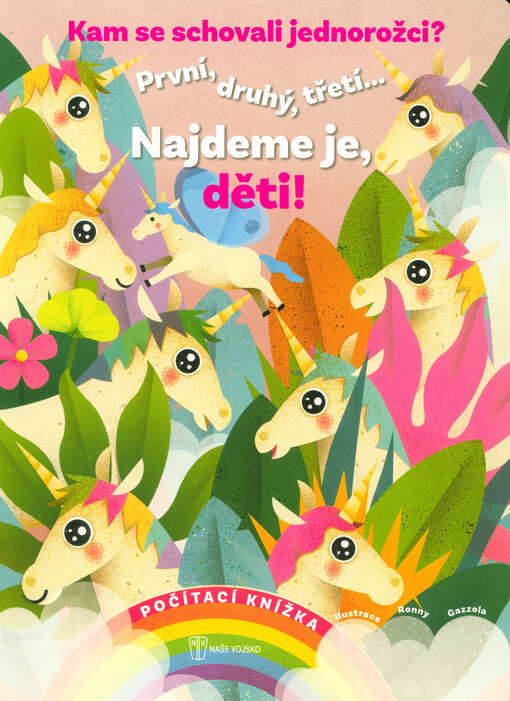 Kam se schovali jednorožci?