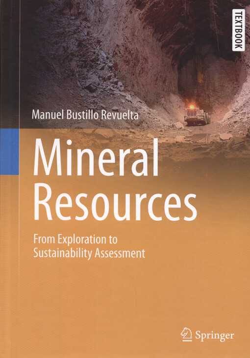 Mineral resources : from exploration to sustainability assessment