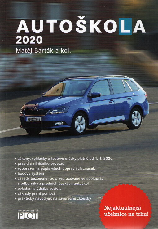 Autoškola 2020 : značky, pravidla a testy platné od 1.1.2020