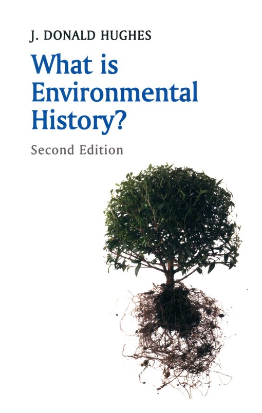 What is environmental history?