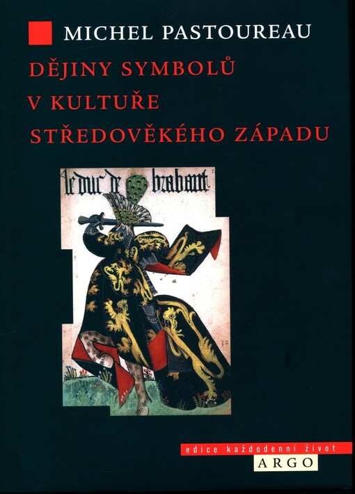 Dějiny symbolů v kultuře středověkého Západu