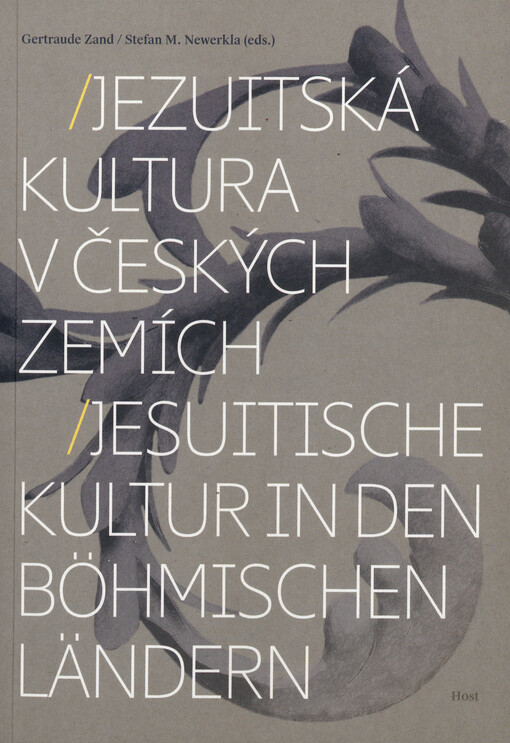 Jezuitská kultura v českých zemích/Jesuitische Kultur in den böhmischen Ländern