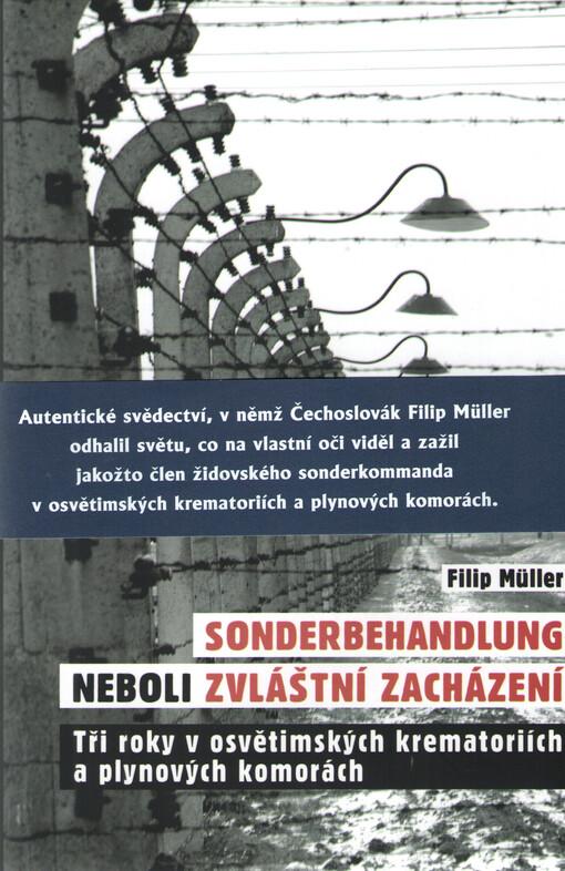 Sonderbehandlung neboli zvláštní zacházení