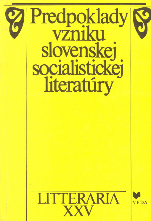 Predpoklady vzniku slovenskej socialistickej literatúry