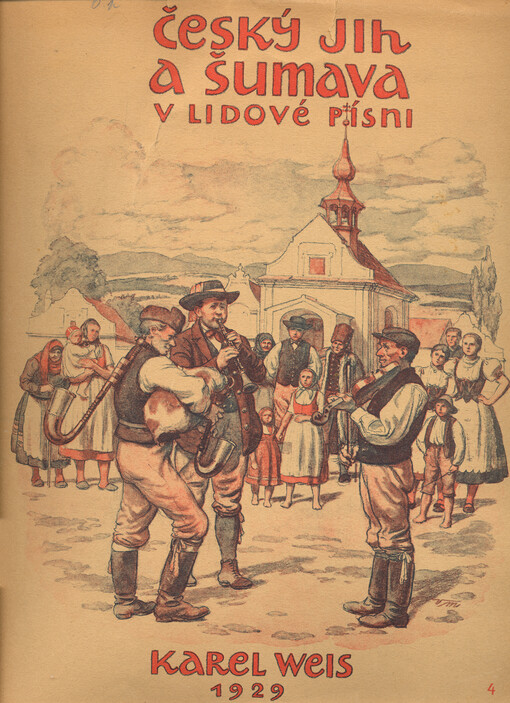 Český jih a Šumava v lidové písni, Díl čtvrtý