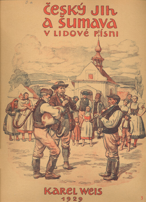 Český jih a Šumava v lidové písni, Díl třetí