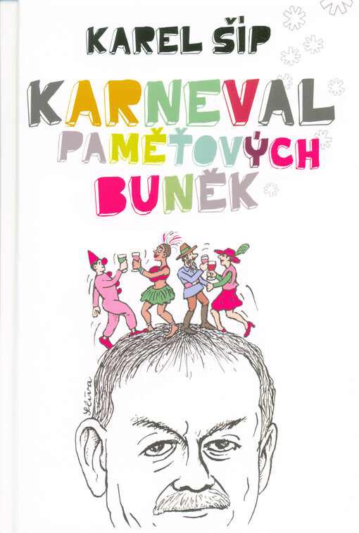 Karneval paměťových buněk