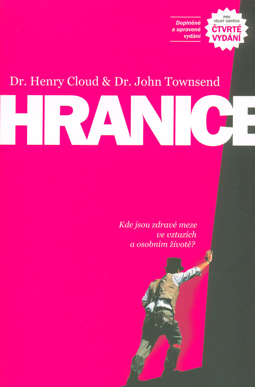 Hranice : kde jsou zdravé meze ve vztazích a osobním životě