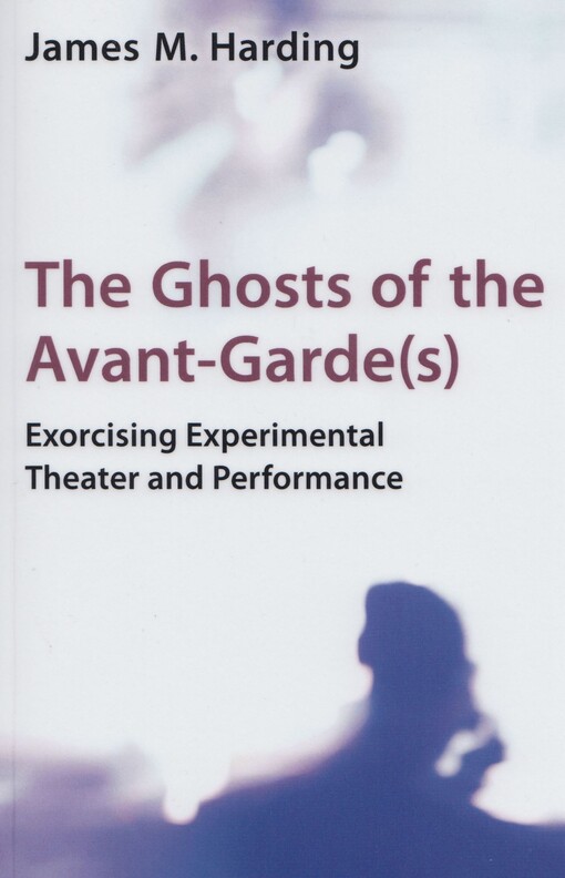 The ghosts of the avant-garde(s)