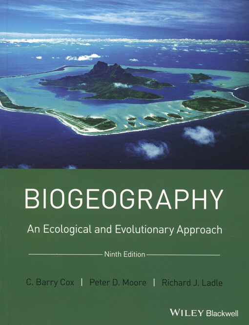 Biogeography : an ecological and evolutionary approach