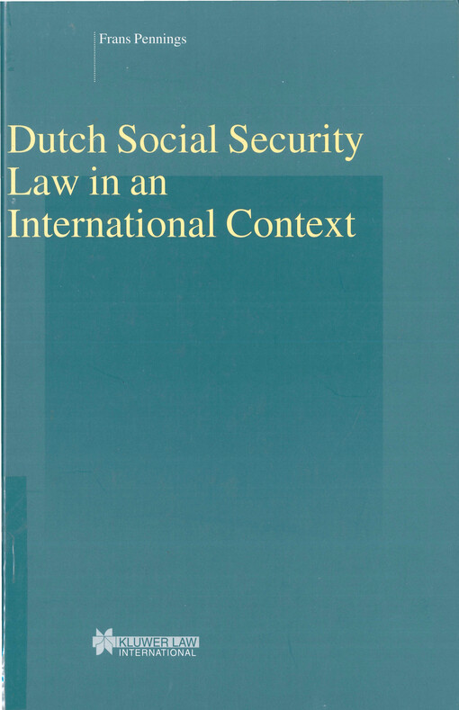 Dutch social security law in an international context